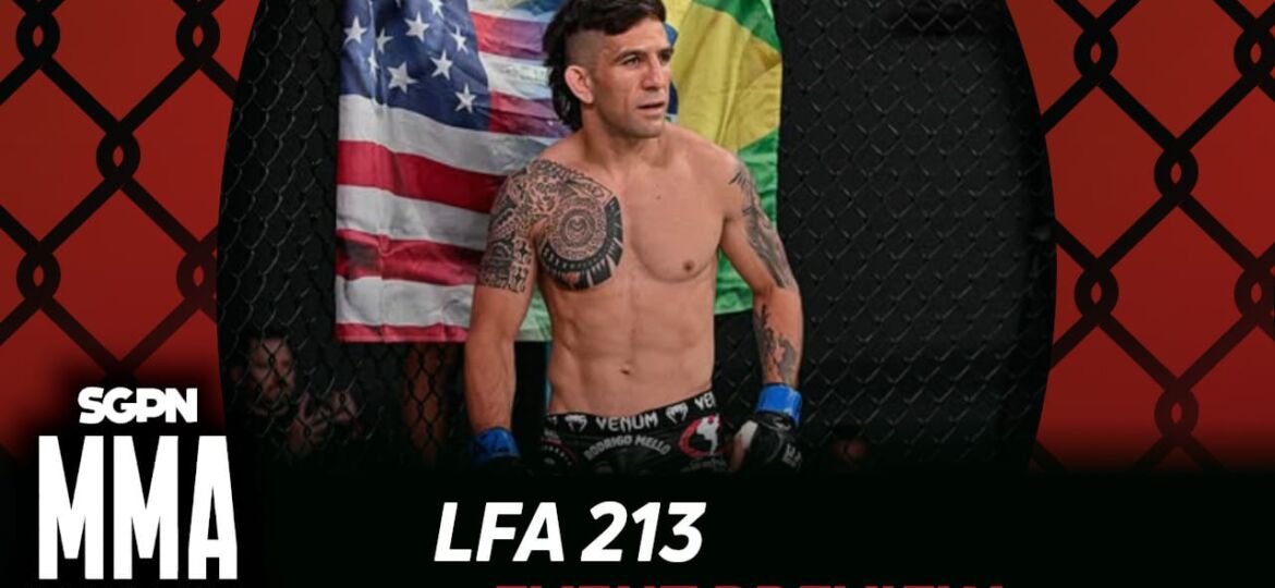 LFA 213 Betting Guide (Not Grindr) | MMA Gambling Podcast (Ep.872)