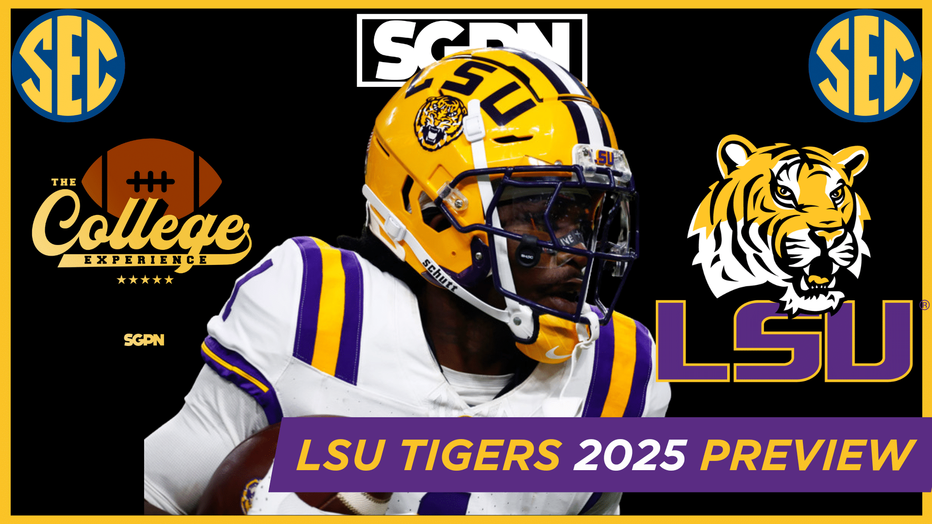 LSU Tigers 2025 Team Preview | The College Football Experience (Ep. 1912)