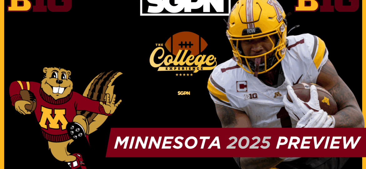 Minnesota Golden Gophers 2025 Team Preview | The College Football Experience (Ep. 1930)