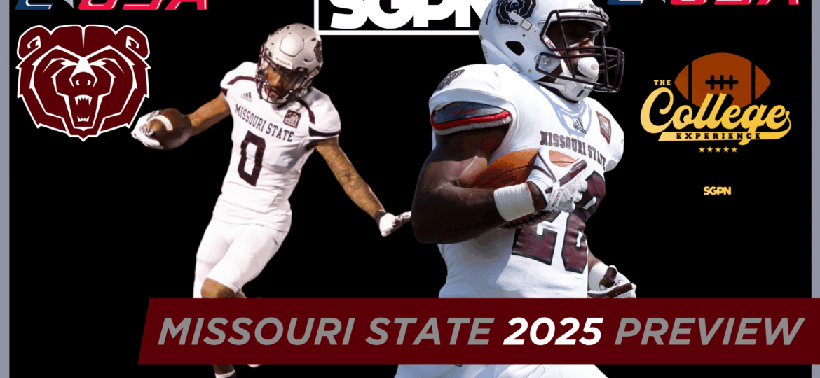 Missouri State Bears 2025 Team Preview | The College Football Experience (Ep. 1926)