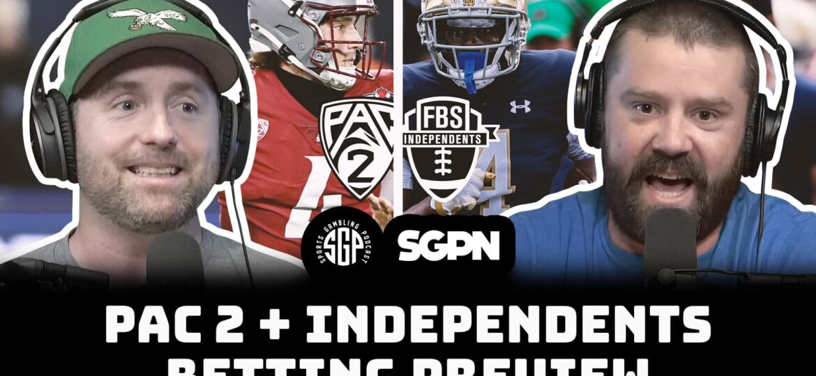 PAC 2 + INDEPENDENTS College Football 2025 Betting Preview