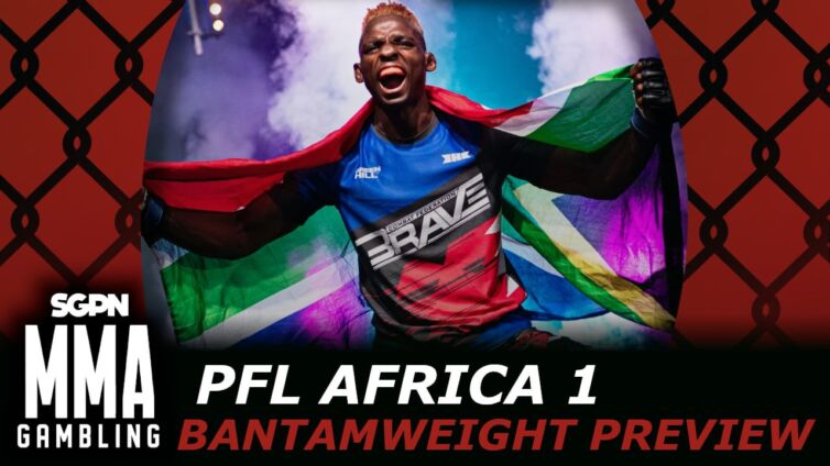 PFL Africa 1 Bantamweights Betting Guide (Chocolate Caramel vs Chocolate Peanut Butter) | MMA Gambling Podcast (Ep.869)