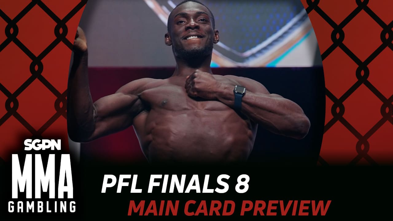 PFL World Tournament 8 Finals Main Card Betting Guide (But The Wrestling, Dude) | MMA Gambling Podcast (Ep.878)