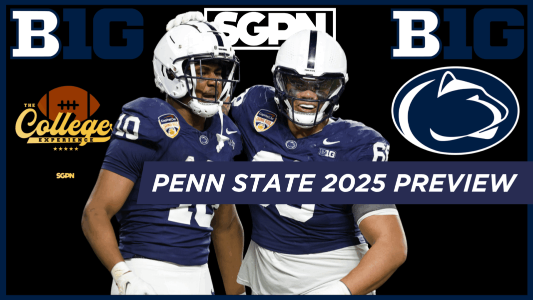 Penn State Nittany Lions 2025 Team Preview | The College Football Experience (Ep. 1901)