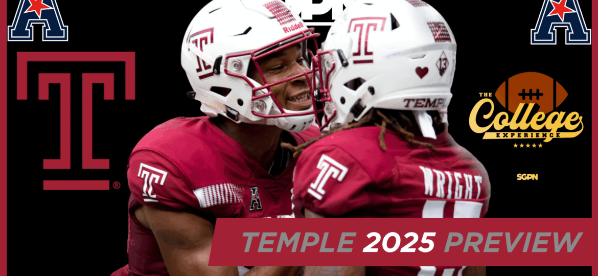Temple Owls 2025 Team Preview | The College Football Experience (Ep. 1933)