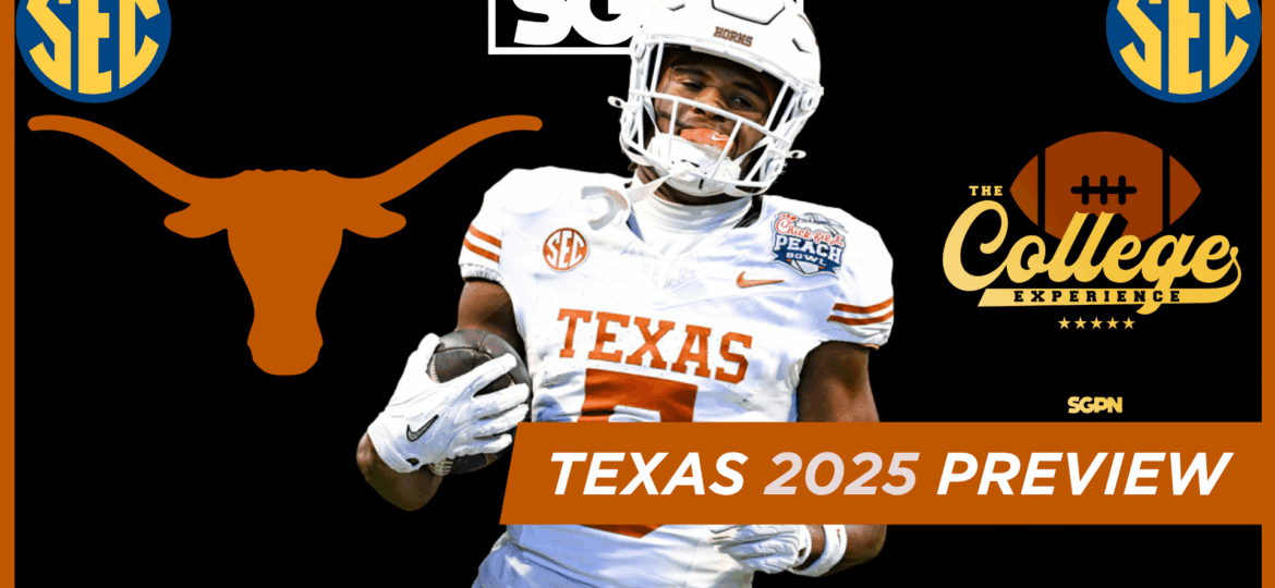 Texas Longhorns 2025 Preview | The College Football Experience (Ep. 1897)