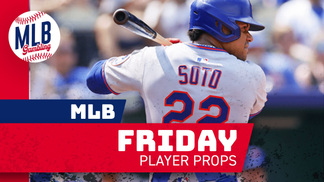 MLB Friday Player Props 7/25/25 – MLB Bets, Player Props and Predictions | MLB Gambling Podcast (Ep. 781)