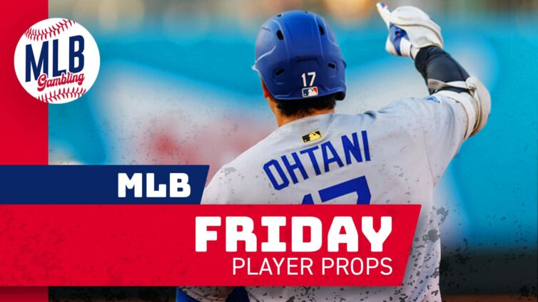 MLB Friday Player Props 7/4/25 – MLB Bets, Player Props and Predictions | MLB Gambling Podcast (Ep. 759)