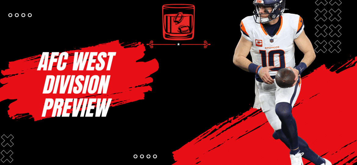 AFC West Division Preview: Offseason Recap, Best Bets & Fantasy | Old-Fashioned Football (Ep. 194)