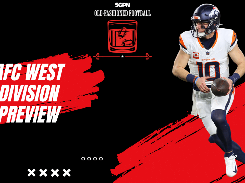 AFC West Division Preview: Offseason Recap, Best Bets & Fantasy | Old-Fashioned Football (Ep. 194)