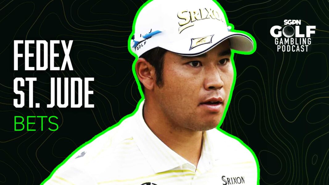 2025 FedEx St. Jude Championship Bets | Golf Gambling Podcast (Ep. 527)