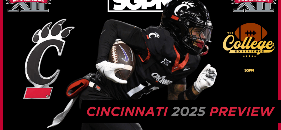 Cincinnati Bearcats 2025 Team Preview | The College Football Experience (Ep. 1959)