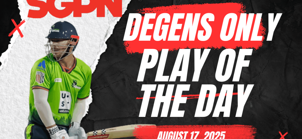 Cricket Match Prop: Degens Only Play of the Day