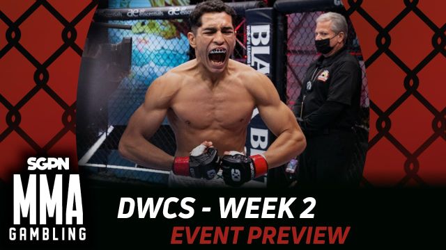 DWCS Week 2 Betting Guide (Described a Giraffe) | MMA Gambling Podcast (Ep.891)