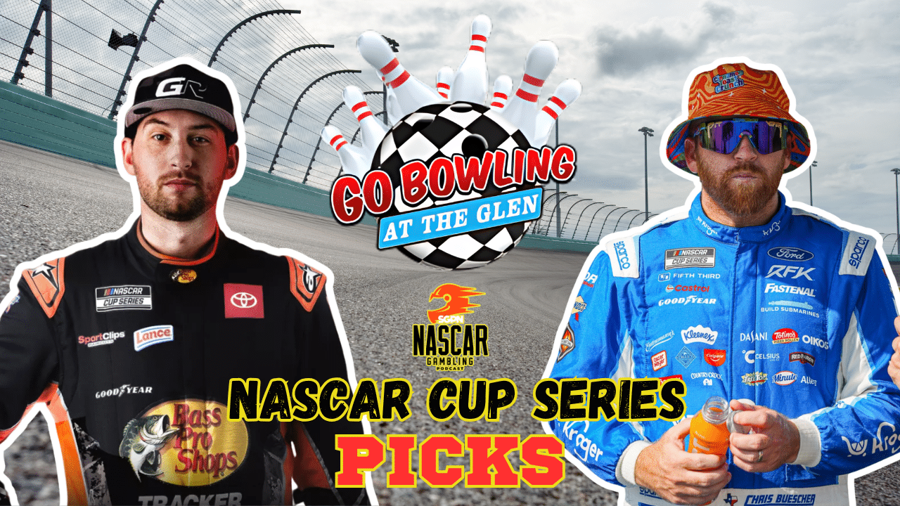 Go Bowling at The Glen Betting Picks 2025 I NASCAR Gambling Podcast (Ep. 656)