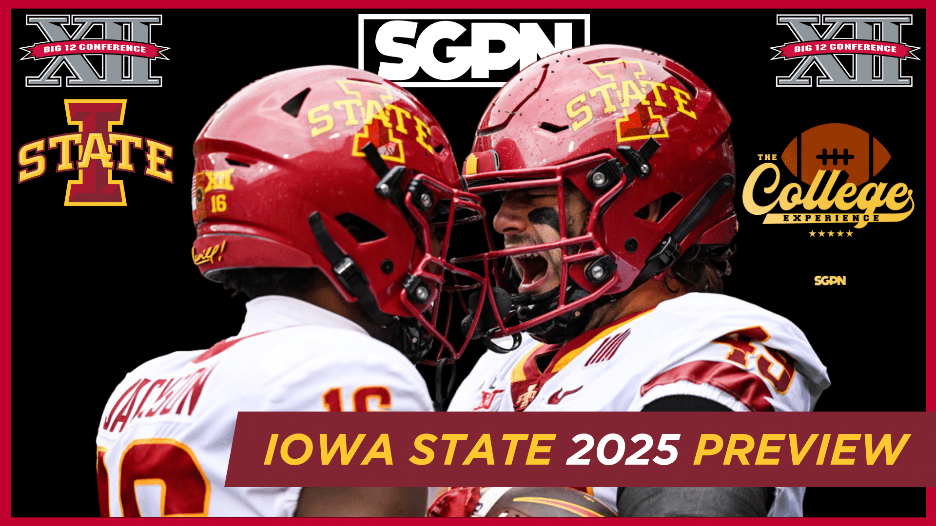 Iowa State Cyclones 2025 Team Preview | The College Football Experience (Ep. 1955)