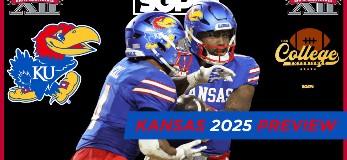 Kansas Jayhawks 2025 Team Preview | The College Football Experience (Ep. 1958)