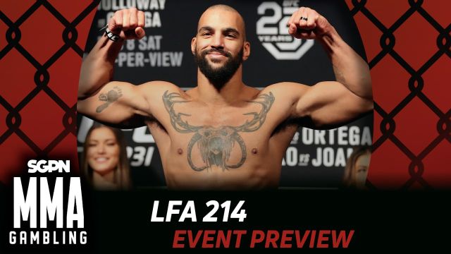 LFA 214 Betting Guide (Bear Whisperer Callback) | MMA Gambling Podcast (Ep.888)
