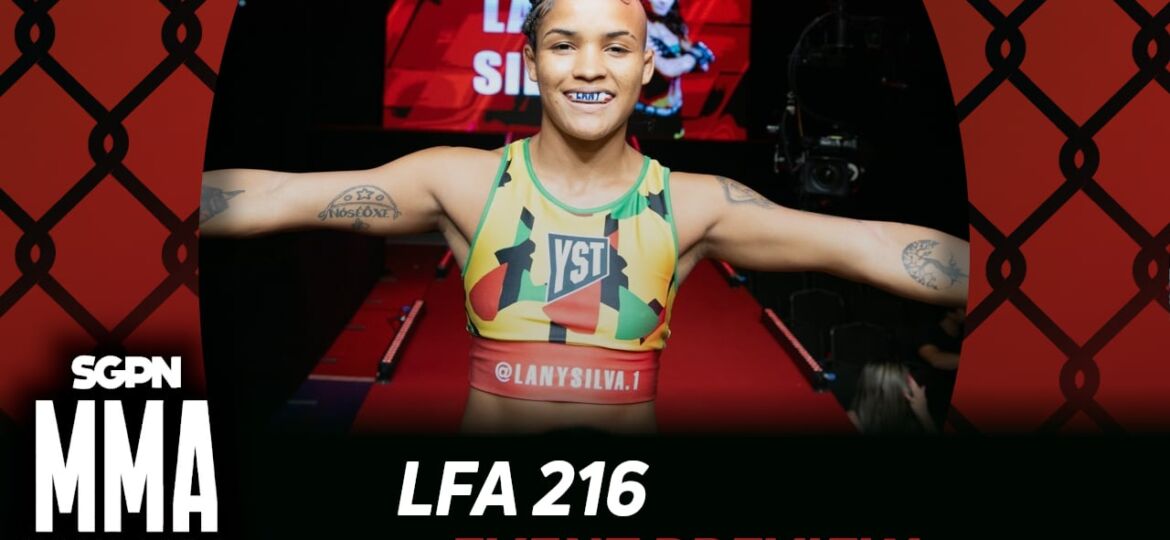 LFA 216 Betting Guide (Hyped on the Short Queens) | MMA Gambling Podcast (Ep.901)