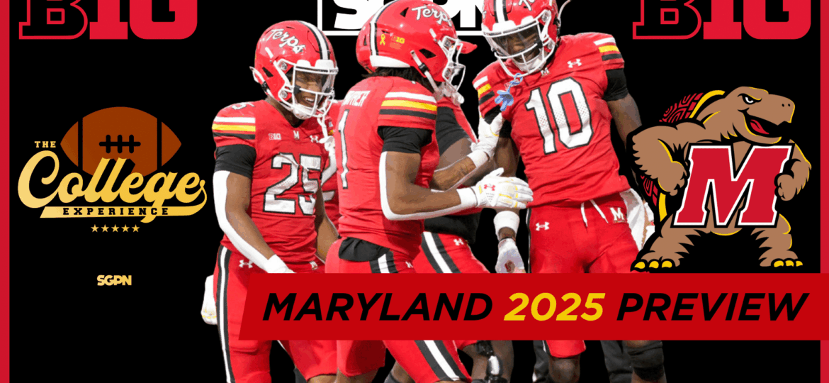 Maryland Terrapins 2025 Team Preview | The College Football Experience (Ep. 1952)