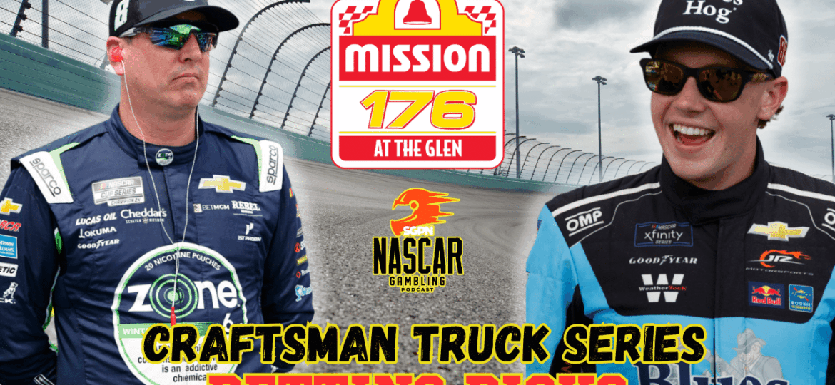 Mission 176 at The Glen Betting Picks 2025 I NASCAR Gambling Podcast (Ep. 657)