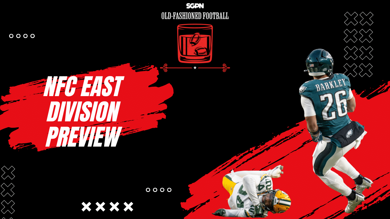 NFC East Division Preview: Offseason Recap, Best Bets & Fantasy | Old-Fashioned Football (Ep. 193)