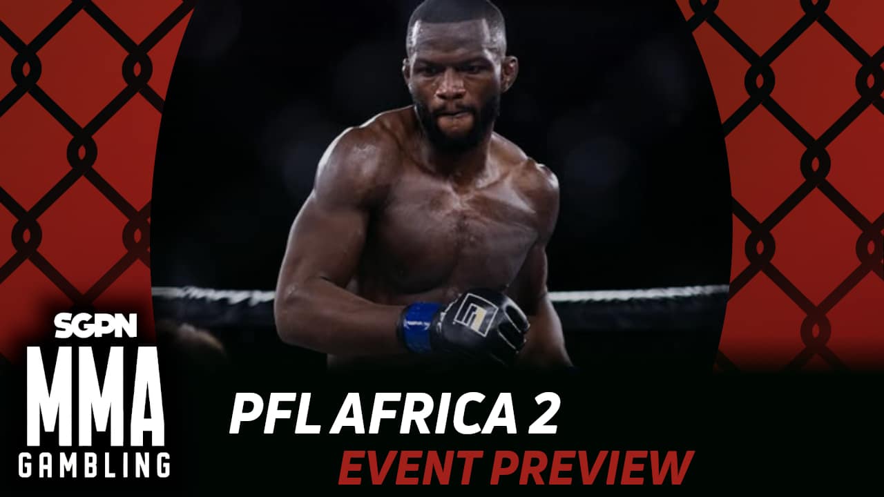 PFL Africa 2 Betting Guide (Lame-O) | MMA Gambling Podcast (Ep.882)