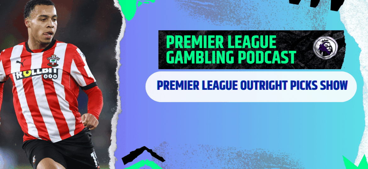 EFL Championship Matchday 1 Picks | Premier League Gambling Podcast (Ep.296)