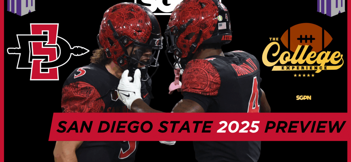 San Diego State Aztecs 2025 Team Preview | The College Football Experience (Ep. 1949)