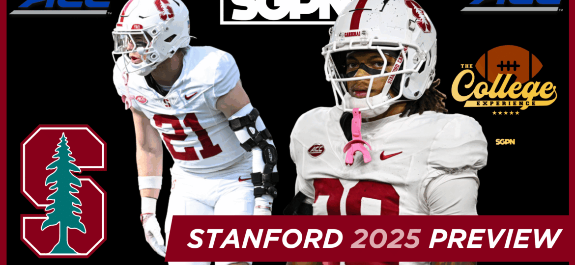 Stanford Cardinal 2025 Team Preview | The College Football Experience (Ep. 1961)
