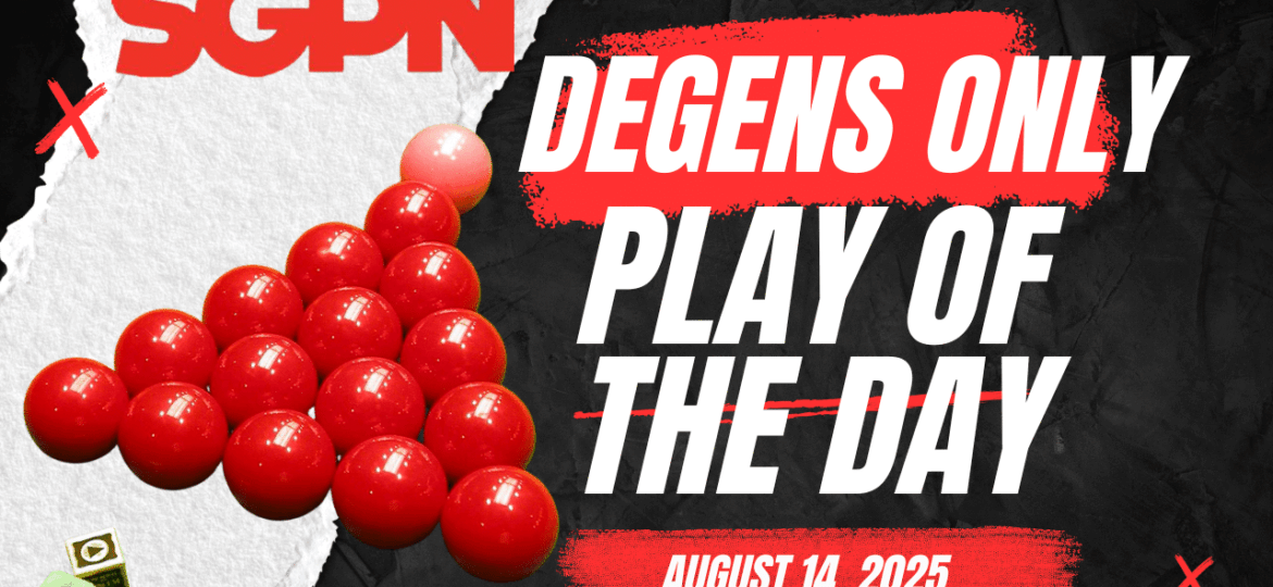 Snooker Betting PIck Degens Only Play of the Day