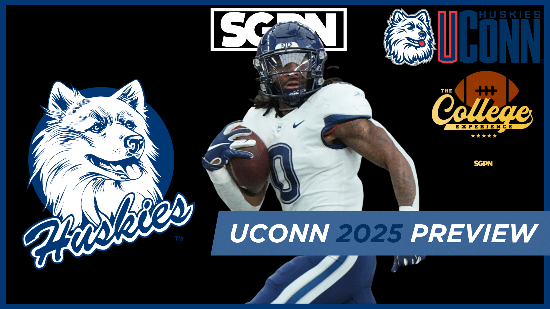 UConn Huskies 2025 Team Preview | The College Football Experience (Ep. 1967)