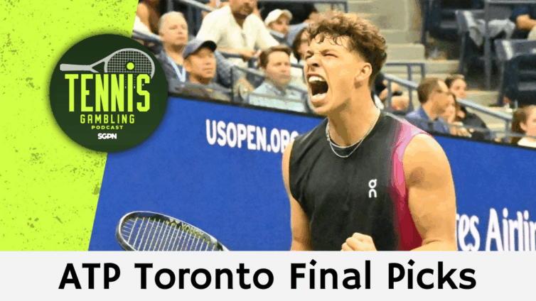 ATP Toronto Final Picks – 8/7/25 | Tennis Gambling Podcast (Ep. 530)