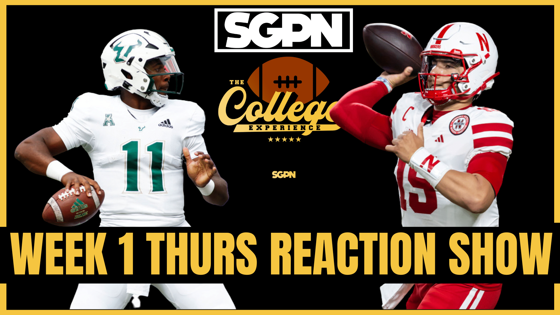 Week 1 Thursday Night Reaction Show | The College Football Experience (Ep. 2006)