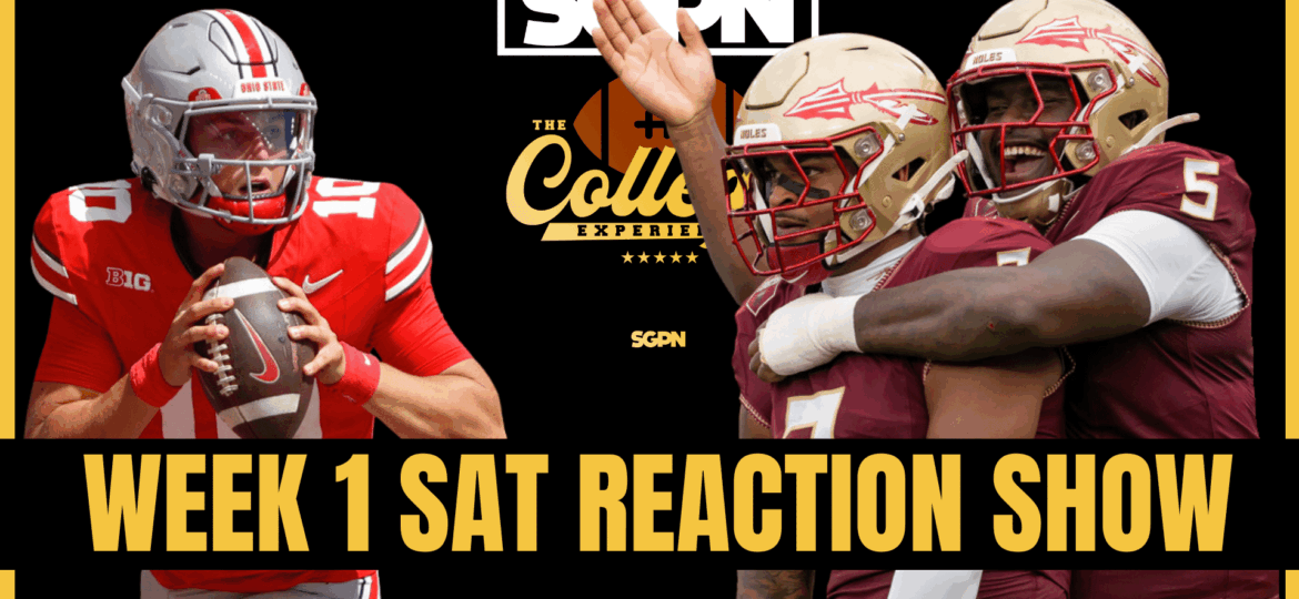 Week 1 Saturday Reaction Show | The College Football Experience (Ep. 2014)