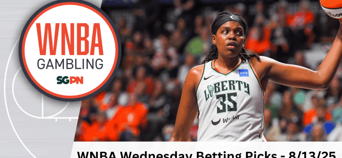 WNBA Wednesday Betting Picks – 8/13/25 | WNBA Gambling Podcast (Ep. 203)