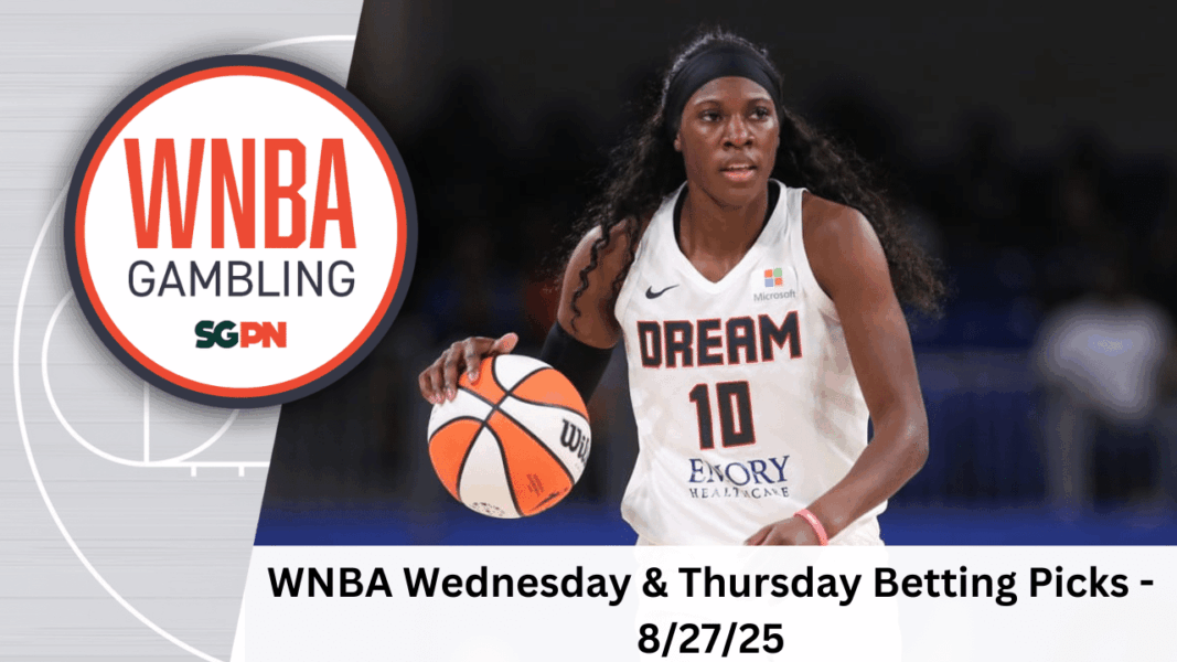 WNBA Wednesday + Thursday Betting Picks – 8/27/25 | WNBA Gambling Podcast (Ep. 206)