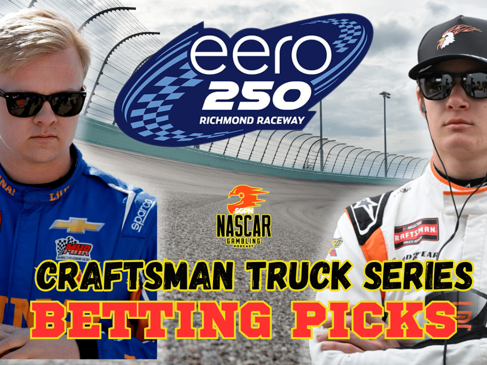 eero 250 Betting Picks 2025 I NASCAR Gambling Podcast (Ep. 660)
