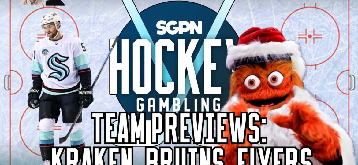 NHL Team Previews: Kraken, Bruins, Flyers | Hockey Gambling Podcast (Ep. 491)