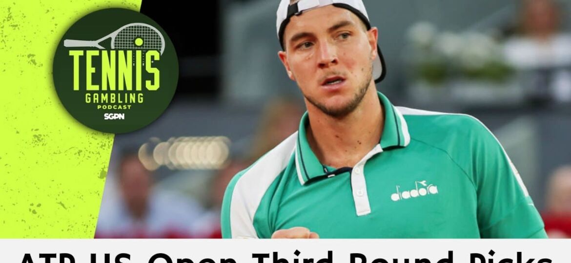 ATP US Open Third Round Picks – 8/28/25 | Tennis Gambling Podcast (Ep. 538)