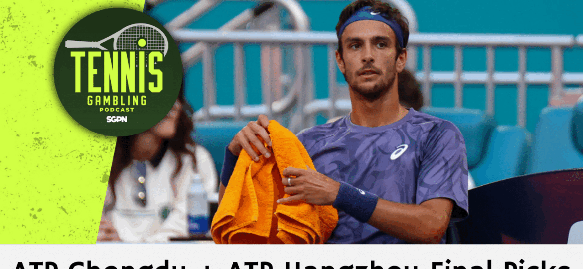 ATP Chengdu + ATP Hangzhou Final Picks – 9/22/25 | Tennis Gambling Podcast (Ep. 548)