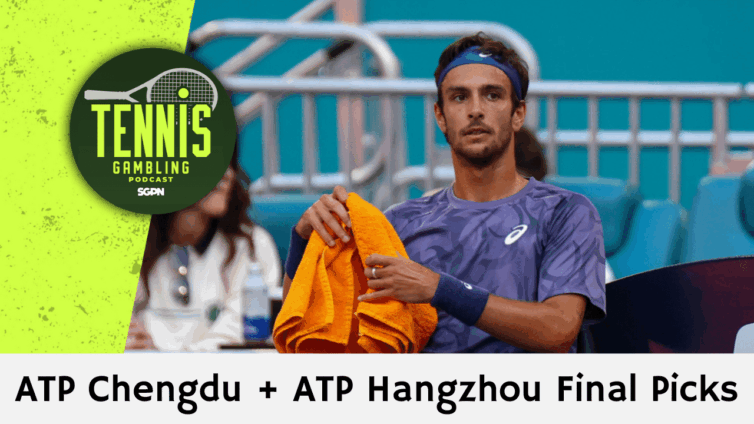 ATP Chengdu + ATP Hangzhou Final Picks – 9/22/25 | Tennis Gambling Podcast (Ep. 548)
