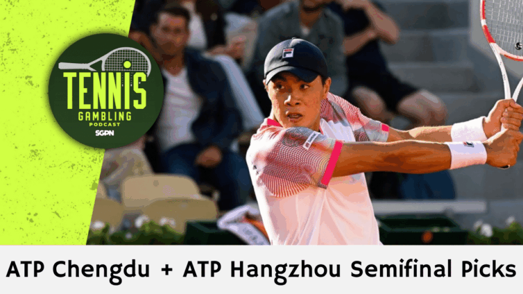 ATP Chengdu + ATP Hangzhou Semifinal Picks – 9/21/25 | Tennis Gambling Podcast (Ep. 547)