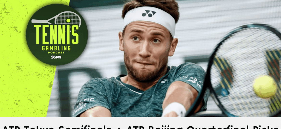ATP Tokyo Semifinals + ATP Beijing Quarterfinal Picks – 9/28/25 | Tennis Gambling Podcast (Ep. 551)