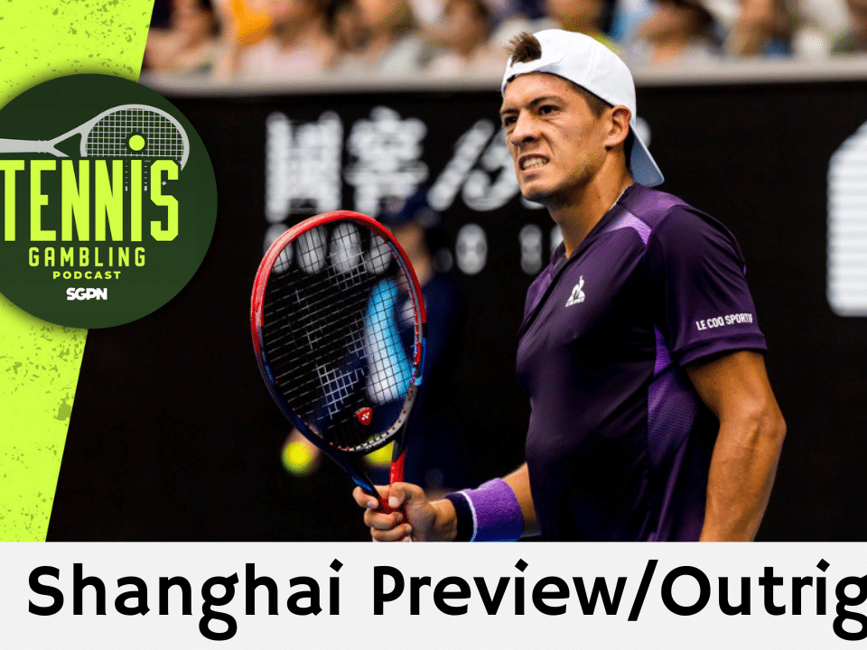 ATP Shanghai Preview/Outrights – 9/30/25 | Tennis Gambling Podcast (Ep. 553)