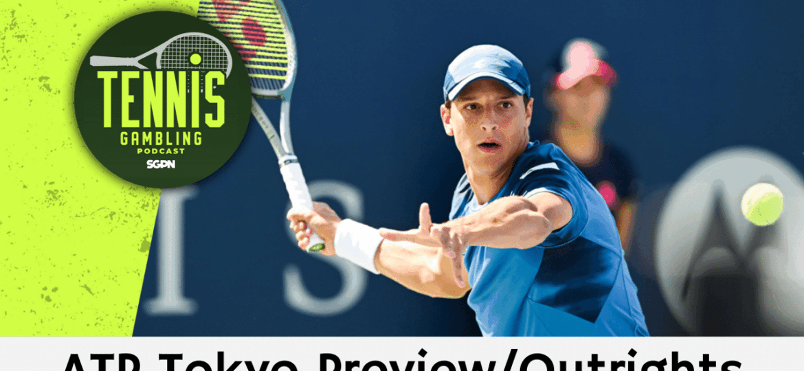ATP Tokyo Preview/Outrights – 9/23/25 | Tennis Gambling Podcast (Ep. 549)