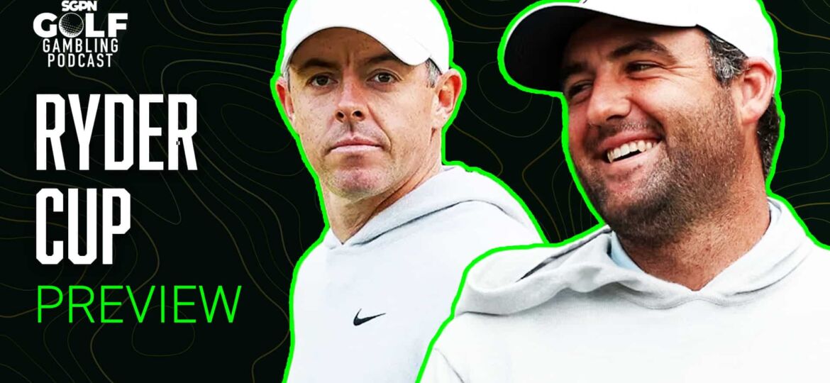 2025 Ryder Cup Preview | Golf Gambling Podcast (Ep. 535)