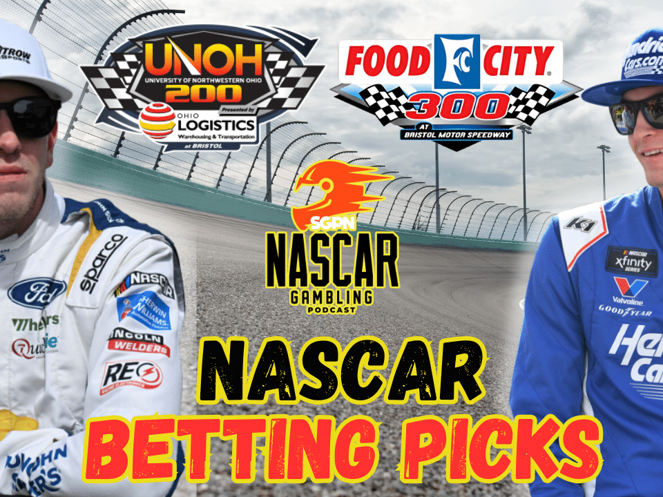 Bristol Trucks-Xfinity Betting Picks 2025 I NASCAR Gambling Podcast (Ep. 674)