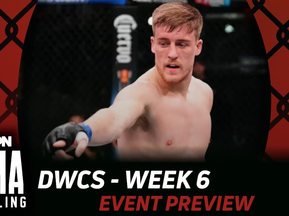 2025 DWCS Week 6 Betting Guide (Wrestle Wrestle Wrestle) | MMA Gambling Podcast (Ep.911)
