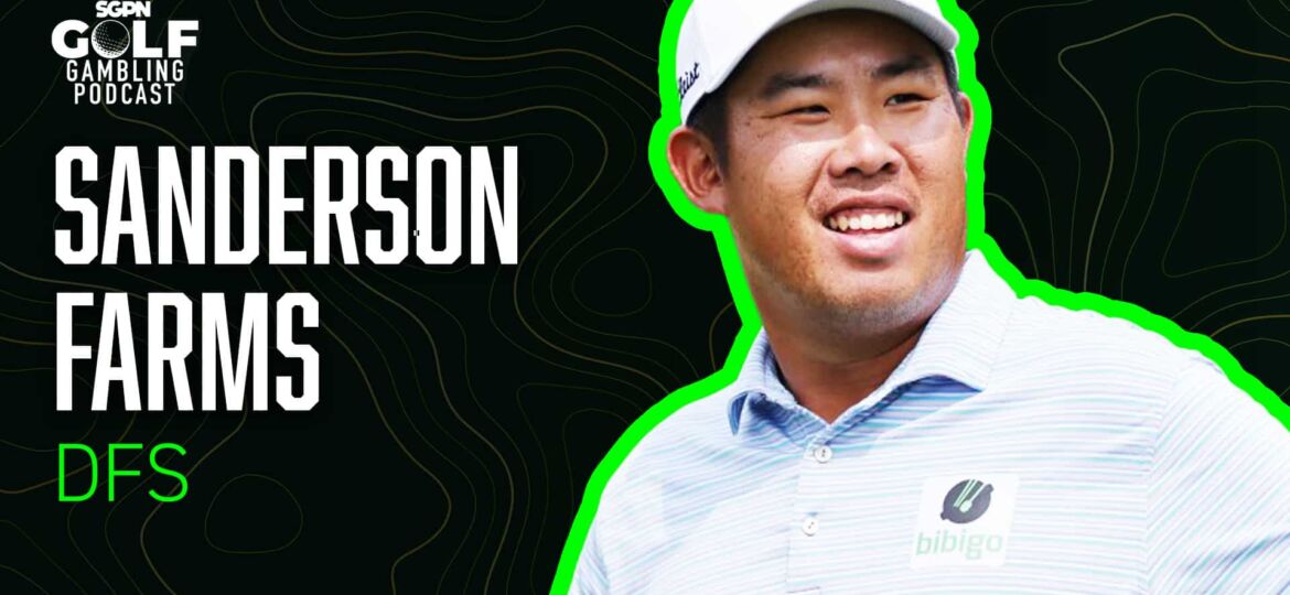 2025 Sanderson Farms Championship DFS Picks | Golf Gambling Podcast (Ep. 537)